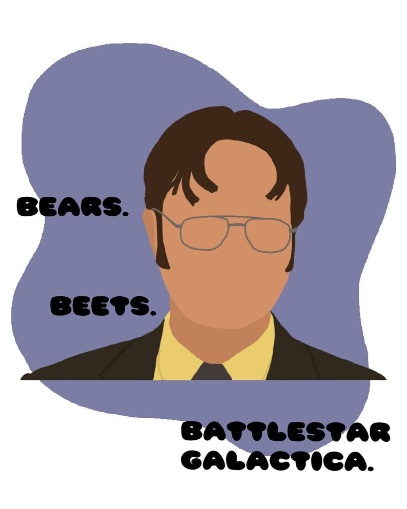 Dwight Schrute Bears Beets Battlestar Galactica Poster digital Download