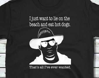 I Just Want to Lie on the Beach and Eat Hot Dogs - Deep Tracks Only Original T-shirt - The Office, Kevin Malone