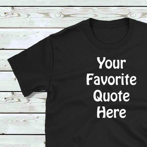 Custom The Office Quote T-shirt - Your Quote Here - Michael Scott - Dunder Mifflin - The Office, Dwight Schrute