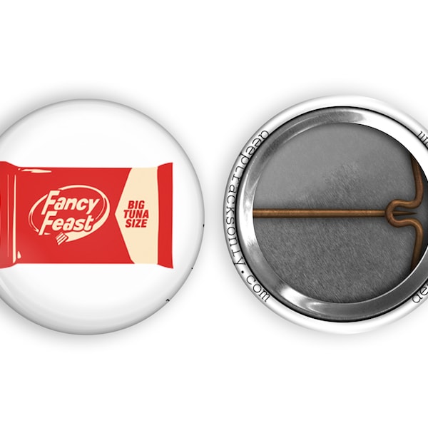 Break Me Off A Piece of That... Fancy Feast Pin - The Office 1-inch Pinback Button - Dunder Mifflin Pin, The Office Gift Idea, Deep Tracks