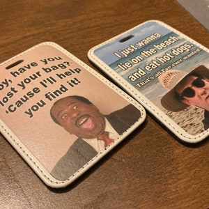 The Office Luggage Tag Stanley Hudson Boy Have Your Lost Your Bag The Office Travel Funny Luggage Tag, Dunder Mifflin Luggage Tag image 3