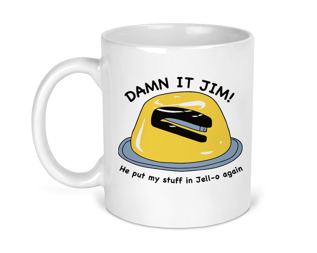 Damn It Jim Jello Mug the Office Gift Dunder Mifflin Christmas, Funny