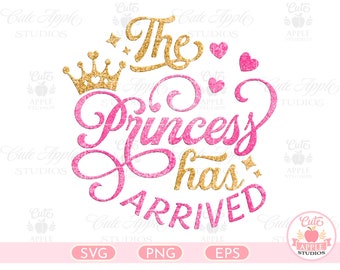 Princess Arrived Svg Etsy
