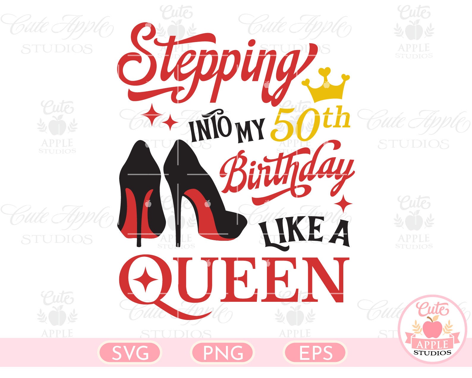 Download Stepping Into My Birthday Like A Queen Svg 50th Birthday Svg Etsy