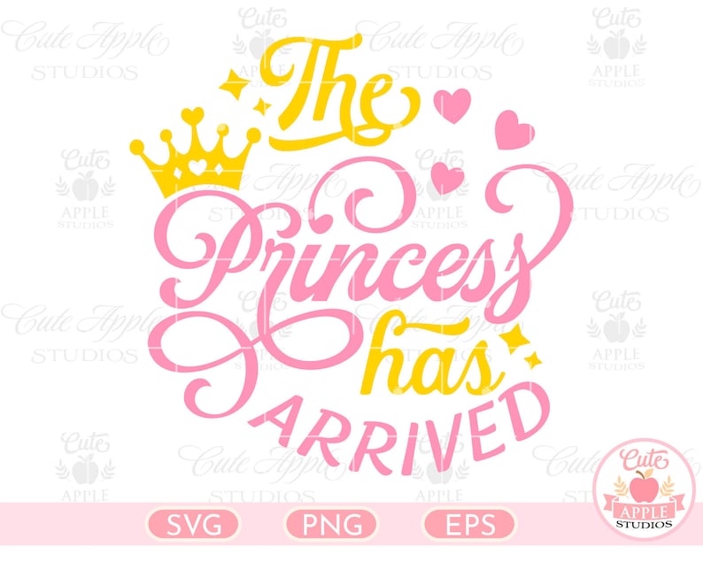 Free Free 324 Princess Has Arrived Svg SVG PNG EPS DXF File