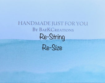 Re-String Re-Size