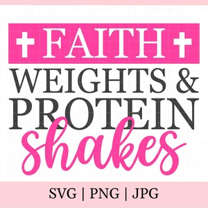 Faith-Inspired Workout SVG: Weights & Protein Shakes Design for Christian Fitness Enthusiasts