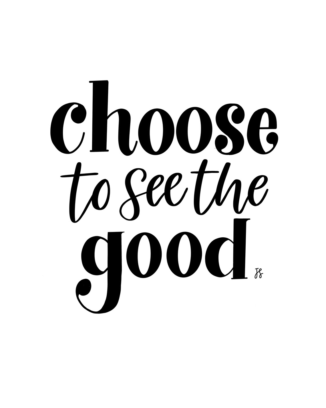 Choose to See the Good Art Print Wall Art Quote Gifts for Etsy
