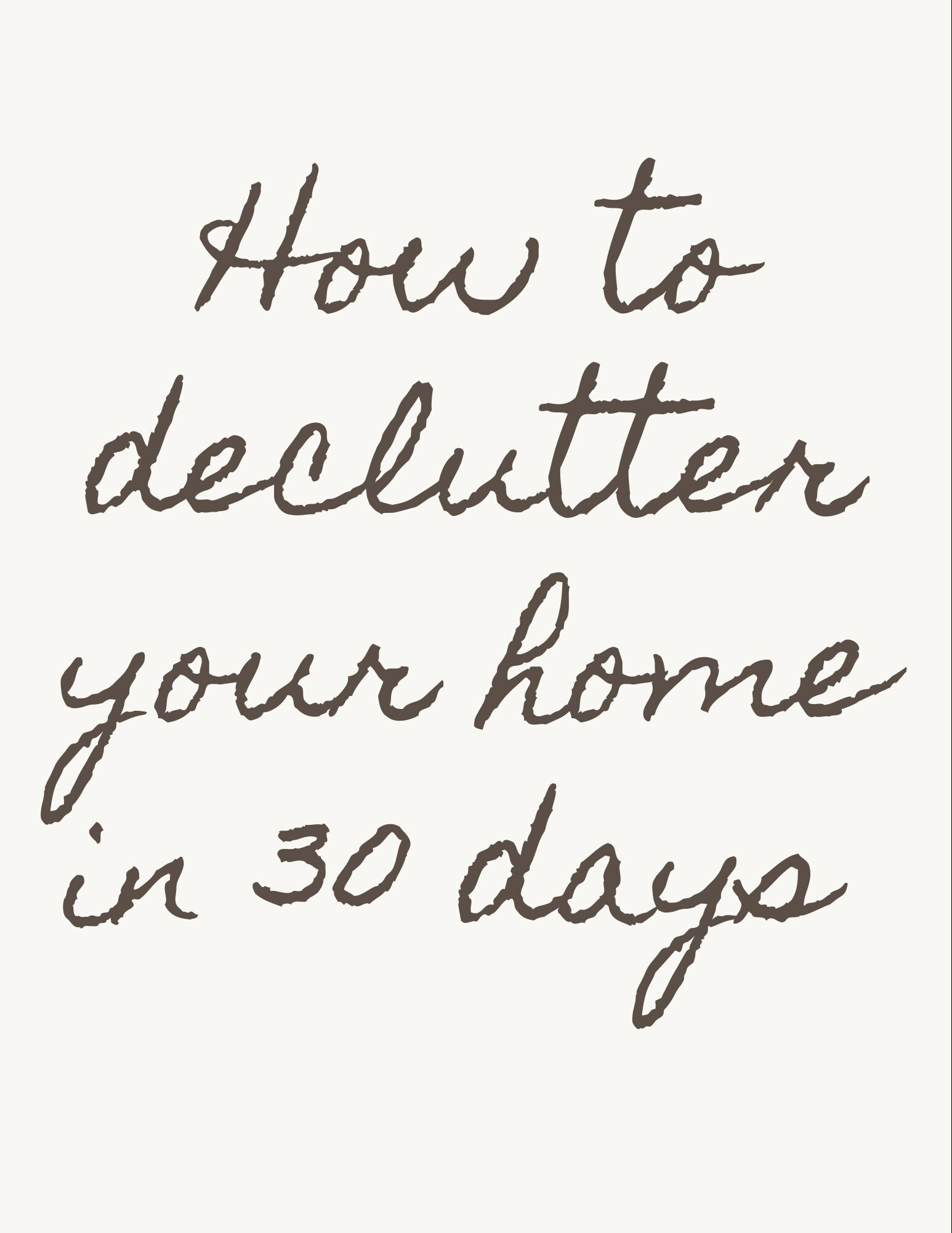 How to declutter your house