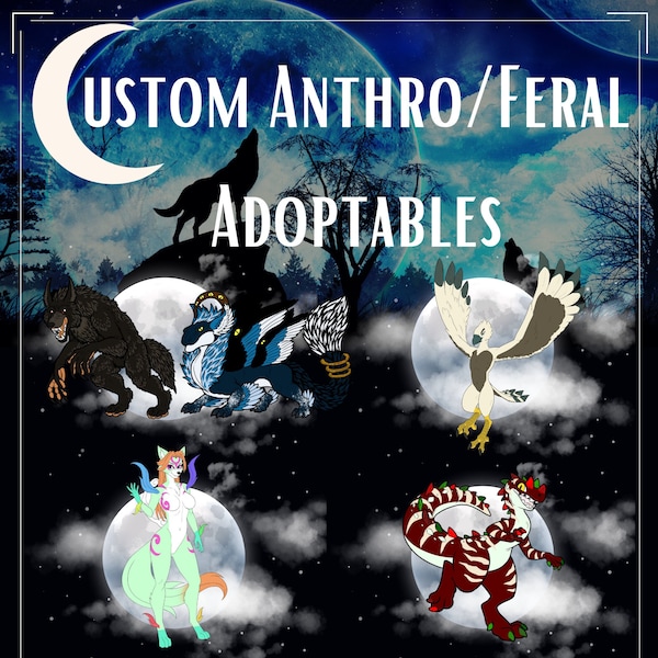 Custom Anthro/Feral Adoptables/Designs