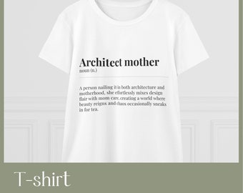 Architect mother's day gift T-shirt, dictionary explainer, text graphics, cotton t-shirt