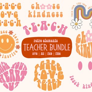 Retro Teacher SVG Bundle, Groovy Teach Clip Art, Educator School SVG, Teaching Flowers Smiley, Choose Kindness Cricut Digital Downloads
