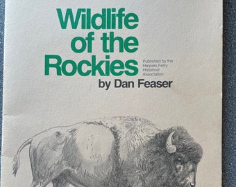 Wild life of the Rockies by Dan Feaser