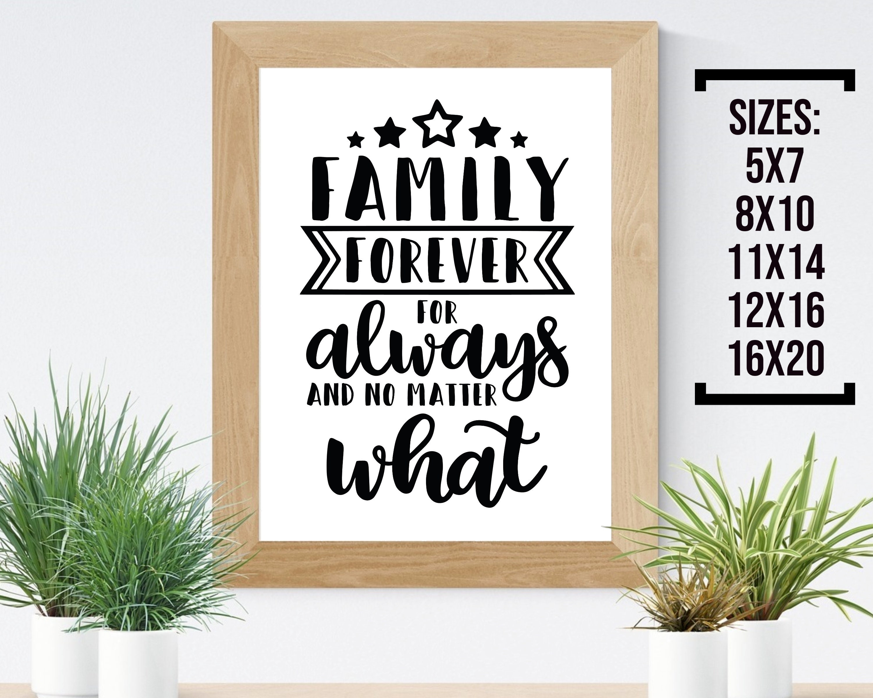 Family Forever And Always No Matter What Print Digital Print | Etsy