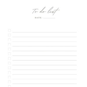 May include: A white To Do List notepad with a handwritten font. The top of the page has the words "To do list" and "DATE:" printed in a delicate script. The notepad has lined pages with checkboxes.