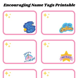 Peut inclure: Etiquettes de nom imprimables avec des phrases encourageantes comme "Tu es extraordinaire", "Tu es d'or", "Tu es unique", "Bravo !", "Oui tu peux !" et "J'ai confiance en toi !" Chaque étiquette a une bordure rose et une étoile jaune.