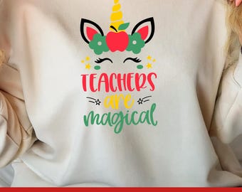 Teachers are Magical SVG, Teacher Life SVG, Gift for Teacher, Teaching PNG, Funny Teacher Shirt, Teacher Appreciation Svg, Cut File Cricut