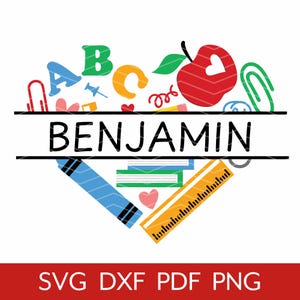 School Supplies Split Name SVG, Apple Heart Monogram Label Frame Cut File, Personalized Teacher Gift, Back to School Cricut & Silhouette