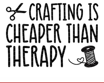 "Creare è più economico della terapia" in formato SVG, citazione di un artigiano in formato SVG, divertenti detti creativi sull'artigianato in formato Clipart, file di taglio per Cricut e Silhouette Designs