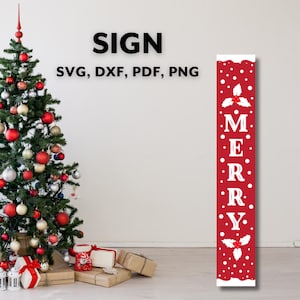 Merry Christmas Sign Svg, Christmas Porch Leaner Svg, Vertical Christmas Sign Svg, Welcome Front Porch Png, Cut Files for Cricut Silhouette