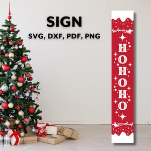 Ho Ho Ho Welcome Sign Svg, Christmas Porch Leaner Svg, Vertical Christmas Sign Svg, Welcome Front Porch Png Cut Files for Cricut Silhouette