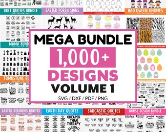 MEGA SVG BUNDLE, 1000+ Designs, T Shirt Designs Svg, Svg Files for Cricut, Silhouette Cut Files, Clipart, Svg for Shirts, Quotes, flowers