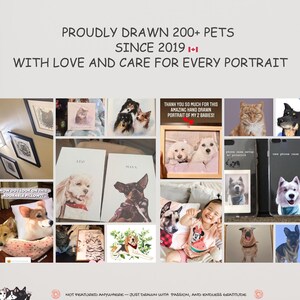 May include: A collage of images showcasing custom pet portraits drawn by hand. The images feature various pets, including dogs, cats, and a child. The text "PROUDLY DRAWN 200+ PETS SINCE 2019" is displayed at the top of the collage.