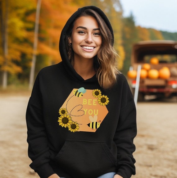 Bee You Hoodie Cute Bee Top Sunflower Tee Motivational Quote Top Softstyle Hoodie Gift for Her Empowerment Quote Kawaii Friend Gift Etsy