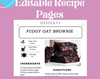 May include: Printable recipe template for a fudgy oat brownie dessert. The template includes a title, prep time, cook time, servings, ingredients, and directions. A photo of a stack of brownies is shown.