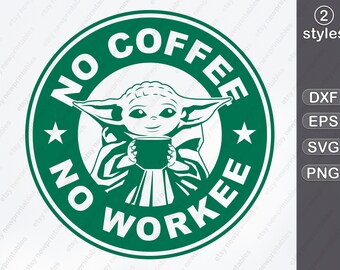 Download No Coffee No Workee Svg Etsy