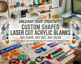 May include: A collection of custom shaped laser cut acrylic blanks in various colors and designs, including gears, stars, and animal shapes, displayed on a wooden workbench with a laser cutting machine and a pegboard wall with hanging samples.