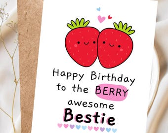 Funny Strawberry Bestie Birthday Card, Handmade Greeting Card