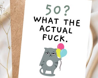 50th Birthday Card Funny Birthday Card 50th Snarky Birthday Card 50 Milestone Birthday Card, 50th Birthday Gift for Men Rude 50th Joke Pun