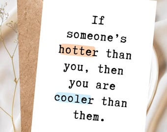 Funny Encouragement Card, Thinking of you card,  Motivational, Supportive Card