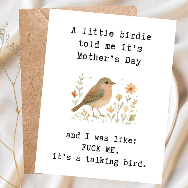 Funny Mother’s Day Card, Sarcastic Mom Card, Cheeky Greeting Card for Mom, Humorous Mother’s Day Card, Bird Card