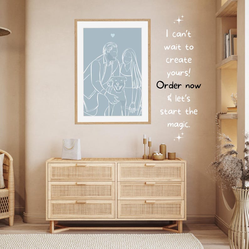 May include: A digital illustration of a couple and their dog in a light blue frame. The illustration is in white line art style. The text "I can't wait to create yours! Order now & let's start the magic." is written below the frame.