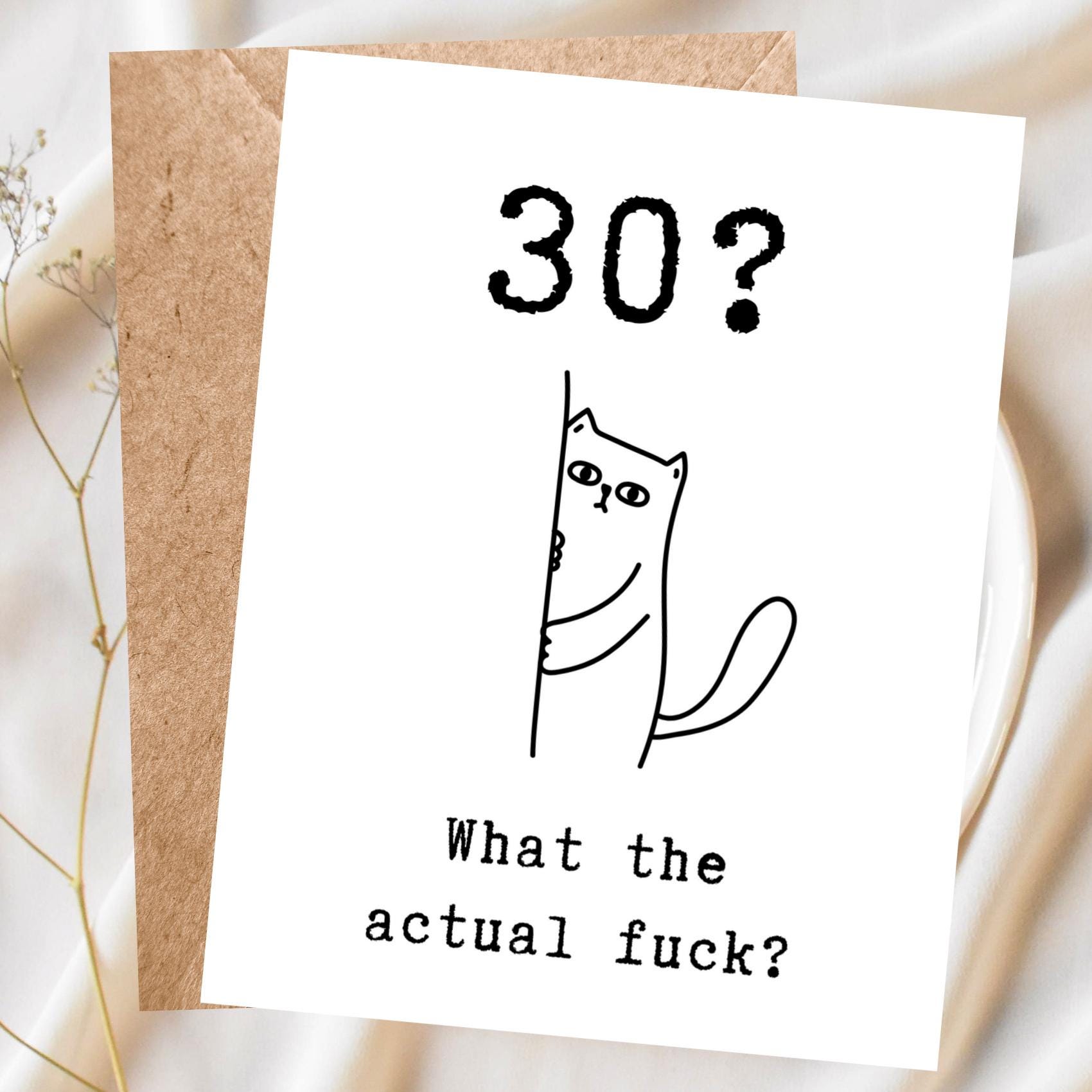 Funny 30th Birthday Card, Rude Snarky Card for Him or Her, Sarcastic ...