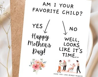 Am I Your Favorite Child?, Funny Mother's Day Card, Nursing Home Humor, Sibling Rivalry Card for Mom, Handmade