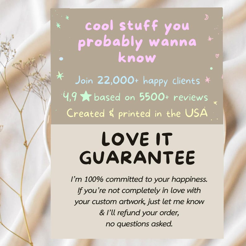 May include: A pink and white graphic with the text "cool stuff you probably wanna know" and "LOVE IT GUARANTEE". The graphic also includes the text "Join 22,000+ happy clients 4.9 based on 5500+ reviews Created & printed in the USA".