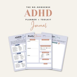 May include: A journal and toolkit for ADHD, with the text "The No-Nonsense ADHD Planner + Toolkit Journal." The pages are light blue and include sections for daily planning, mood tracking, and habit tracking. The cover includes the text "ADHD Toolkit."