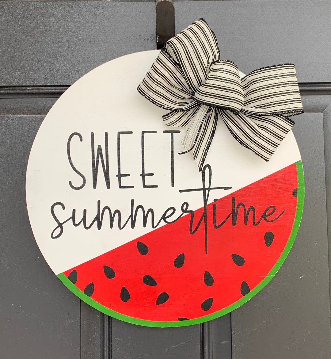 Summer Door Hanger Sweet Summertime Door Hanger Watermelon Door Hanger ...