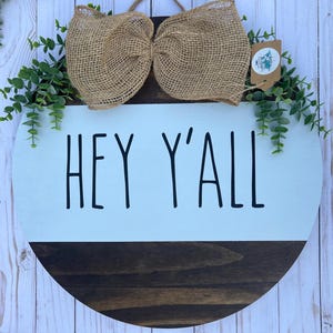 Ready to Ship 18” Door Hanger | Hey Y’all Door Sign | Round Door Hanger | Front Door Decor | Front Door Sign | Welcome Sign | Entryway Decor