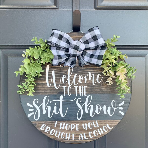 Personalized Dog With Drink Door Sign - Up to 5 Dogs - Best Gift For Dog Lovers - Welcome To The Shitshow Hope You Brought Beer