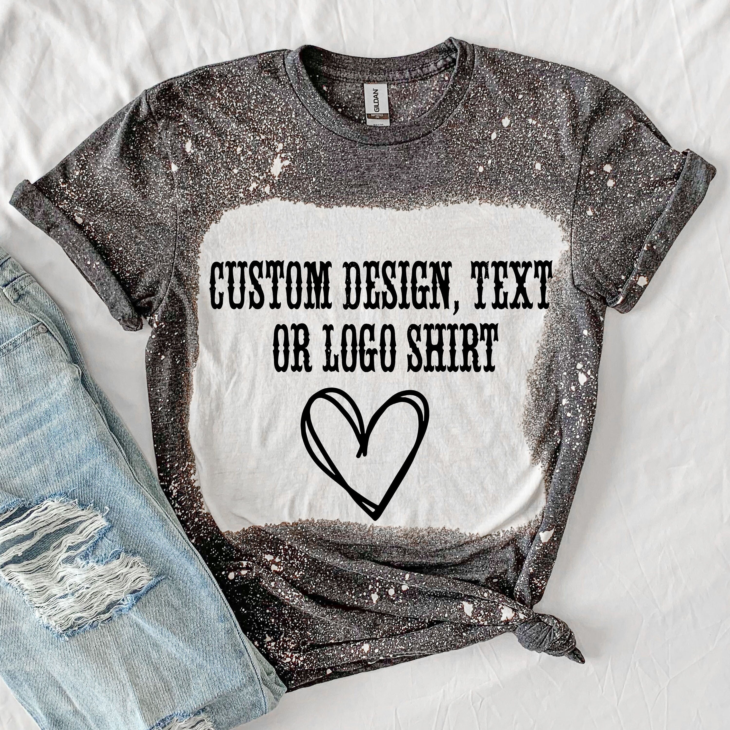 Custom Bleached Shirt - Your Logo Design or Text - Custom Logo Shirt - Custom Design Shirt - Bleached Tee - Multiple Color Options - SM-3XL