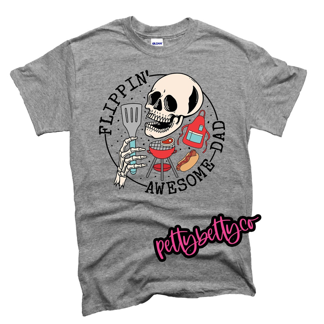 Best Flippin Dad Shirt - BBQ Dad Shirt - Grill Life Shirt - Gift for ...