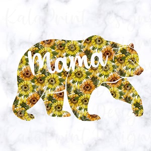 Sunflower Mama Bear PNG Mom Life PNG Mom Png Mama Png File for Sublimation Printing, DTG Print Ready to Print Sublimation Download Floral
