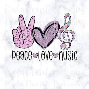Peace Love Music PNG Musician PNG Music Notes Png File for Sublimation Printing, DTG Print Ready to Print Sublimation Download Country Music