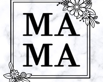 Mama Floral Square Design, Mom Life, Sublimation Print (PNG SVG JPG)