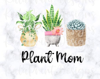 Pflanze Mom PNG lustige Kaktus PNG saftig Png-Datei für Sublimation Download Druck, DTG Druck bereit, Pflanze Lady Png für T-Shirt zu drucken