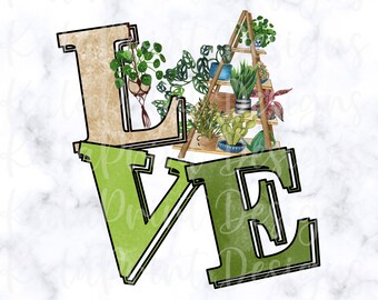Love Plants PNG Funny Green Plant Lover PNG File for Sublimation Printing, DTG Print Ready to Print Sublimation Download Floral Cactus Png